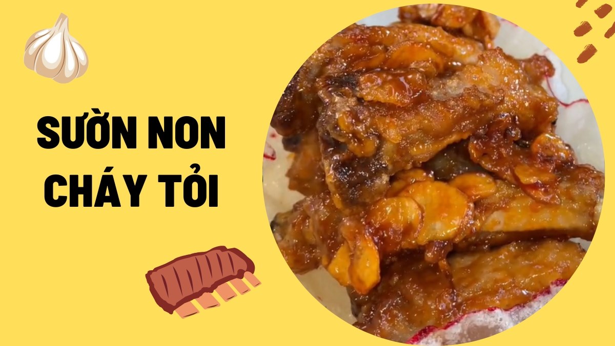 Sườn non cháy tỏi (Công thức được chia sẻ từ Tiktok vào bếp cùng KitchenAZ)