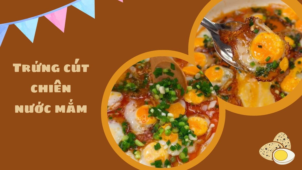 Trứng cút chiên nước mắm (Công thức được chia sẻ từ Tiktok vào bếp cùng KitchenAZ)