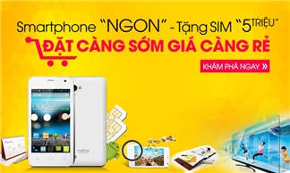 Mua smartphone ngon giá hời tặng sim 5 triệu