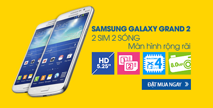 Samsung Galaxy Grand 2 - 2 sim 2 sóng, màn hình rộng rãi