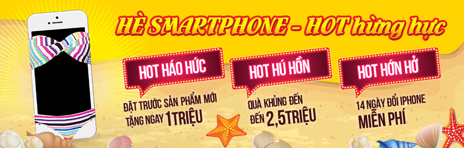 Hot Hừng Hực cùng chương trình khuyến mãi điện thoại smartphone tại Thegioididong.com
