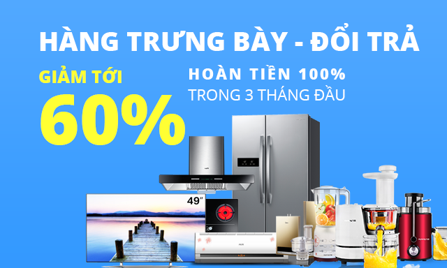 Hàng đổi trả - trưng bày giảm đến 60%