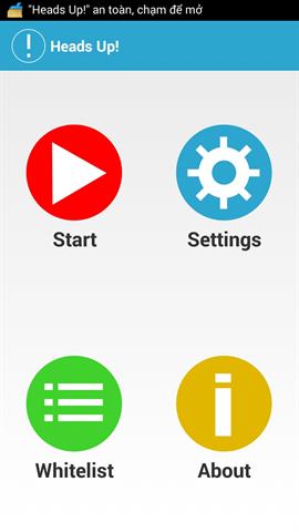 File .apk Heads Up! hoàn toàn an toàn để bạn cài đặt. Ứng dụng này tương thích với Android 4.3 trở lên
