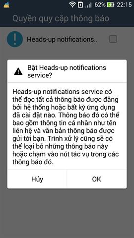Cuối cùng, bạn bấm vào biểu tượng Start màu đỏ > tick chọn Heads-up notifications service?