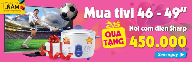 Tivi 46-49 inch tặng quà trị giá 450.000đ