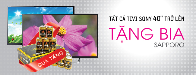 Tặng ngay thùng bia Sapporo cho tất cả tivi Sony 40 inch