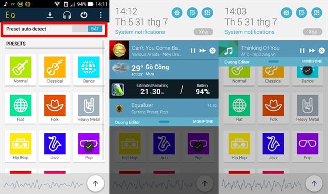 Các bạn nhớ bật phần Preset auto-detect để kích hoạt tính năng tự nhận biết và chuyển hiệu ứng tương ứng với các ca khúc mà bạn đang nghe