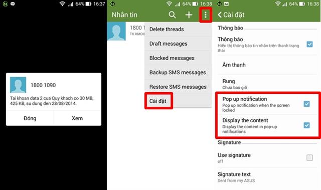 Mở ứng dụng Nhắn tin lên > biểu tượng 3 dấu chấm > Cài đặt > tick chọn cả 2 ô “Pop up notification và Display the content”.