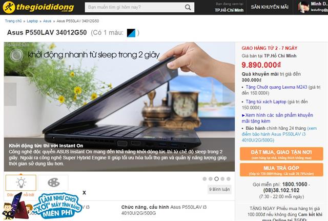 Asus P550LAV được thegioididong phân phối với giá bán tham khảo khoảng 9.890.000 đồng