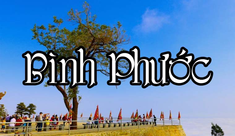 16 địa điểm du lịch Bình Phước đẹp hoang sơ, nổi tiếng