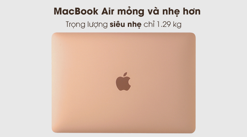 MacBook Air 2020 i3 | Máy có trọng lượng 1.29 kg