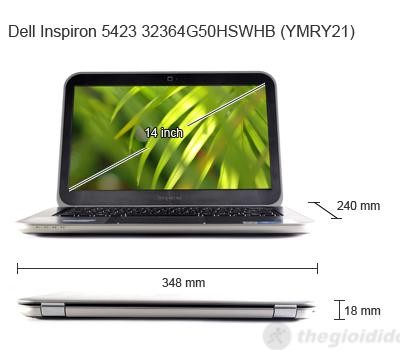 Kích thước Dell Inspiron 5423 32364G50HSWHB