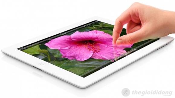 The new iPad 2012 - trải nghiệm hình ảnh dường như đã đạt đến mức tuyệt hảo