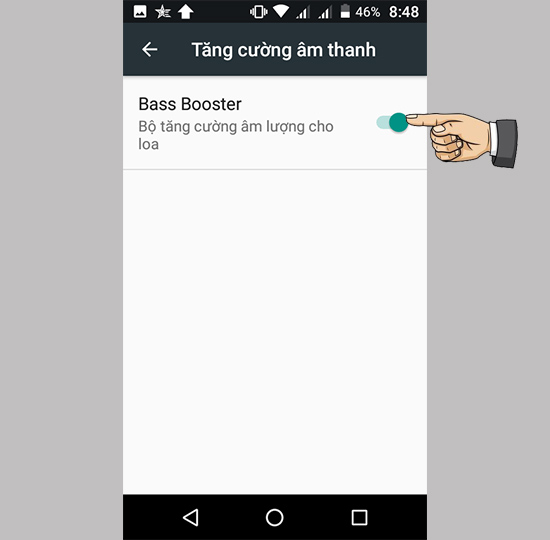 Bước 3: Bật tính năng nâng cao hiệu ứng âm thanh.