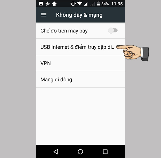 Bước 2: Chọn USB internet&điểm truy cập di động