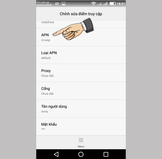 Bước 5: Nhập thông số APN.