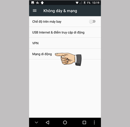 ước 3: Chọn Mạng di động