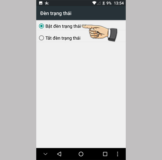 Bước 3: Bật đèn trạng thái.