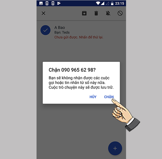 Bước 3: Chọn Chặn