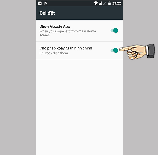 Bước 3: Bật cho phép xoay ngang màn hình.