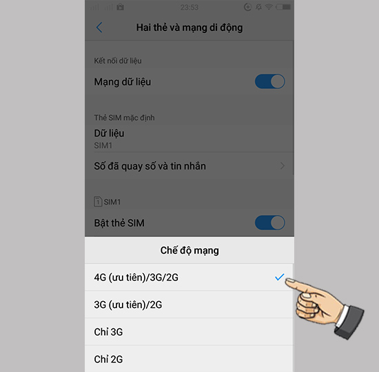 Bước 3: Chọn chế độ ưu tiên 4G.