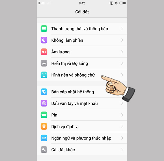 Bước 1: Vào cài đặt chọn hình nền và phông chữ.
