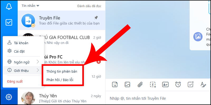 Để xem thông tin về phiên bản Zalo, phẩn hồi lỗi, bạn chọn mục Giới thiệu > Chọn Thông tin phiên bản hoặc Phản hồi / Báo lỗi.