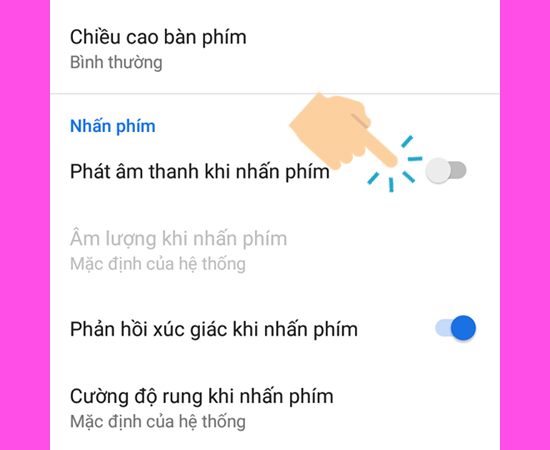 Tắt Phát âm thanh khi nhấn phím