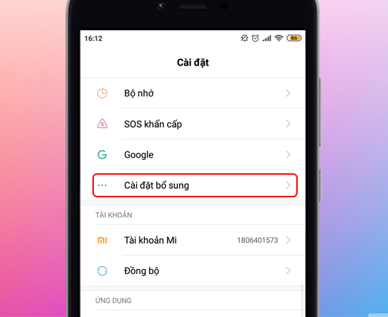 Bước 2: Tiếp theo bạn vào Cài đặt bổ sung.