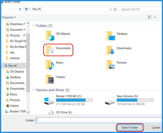 Bước 8: Sao đó chọn vị trí bạn muốn lưu > Select Folder.