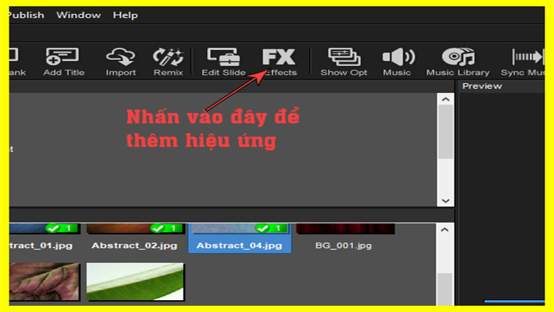 Bước 8: Để thêm hiệu ứng vào sản phẩm của bạn, nhấn vào mục Effect trên bảng lệnh của Proshow Producer