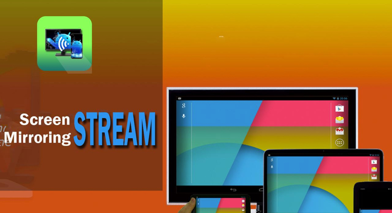 Ứng dụng Screen Stream Mirroring