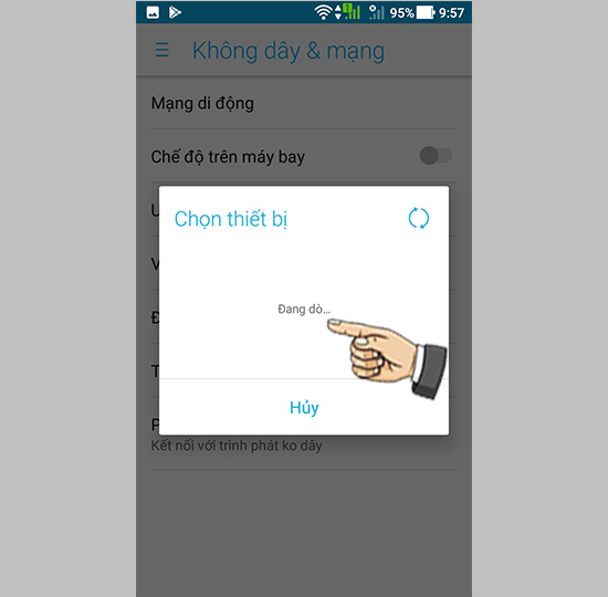Bước 3: Chọn thiết bị kết nối.
