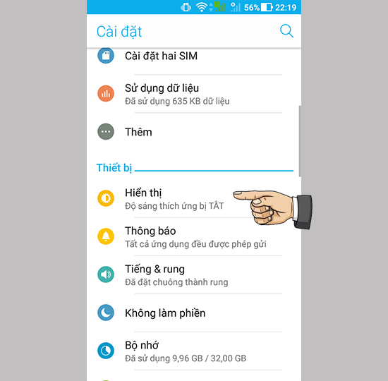 Bước 1: Vào cài đặt chọn hiển thị.