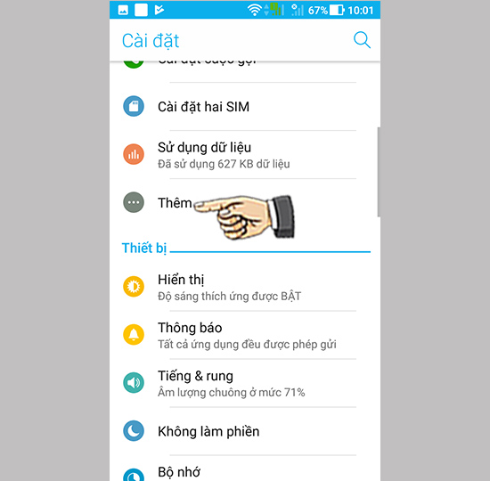 Bước 1: Vào cài đặt chọn thêm.