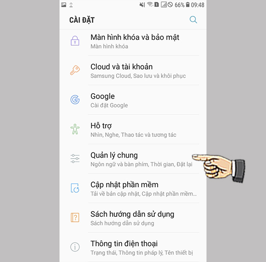 Bước 1: Vào cài đặt chọn quản lí chung