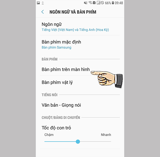 Bước 3: Chọn bàn phím trên màn hình.