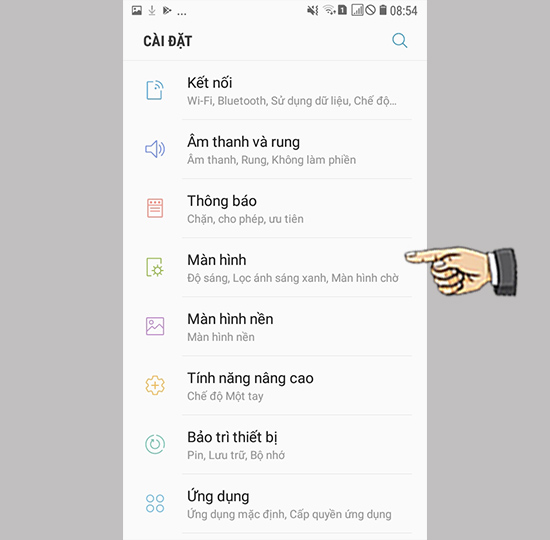 Bước 1: Vào cài đặt chọn màn hình.