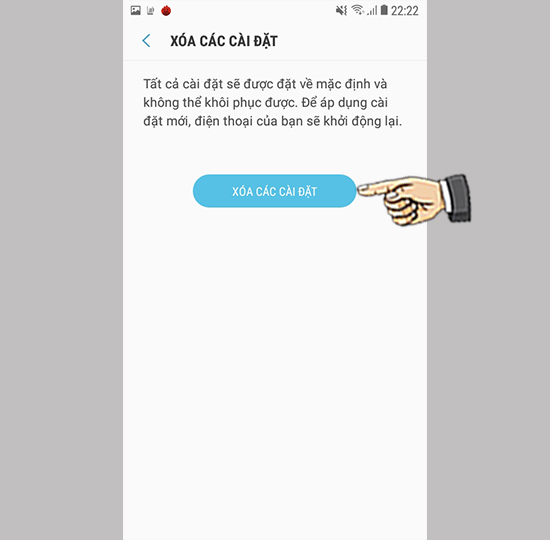 Bước 4: Chọn thêm xóa các cài đặt lần nữa.