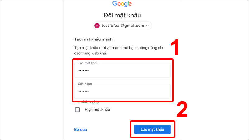 Tạo và xác nhận mật khẩu mới sau đó nhấn Lưu mật khẩu
