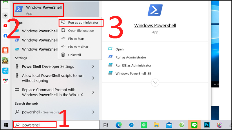 gõ “powershell” > Di chuyển chuột tại mục Window PowerShell > Nhấp chuột phải chọn Run as administrator
