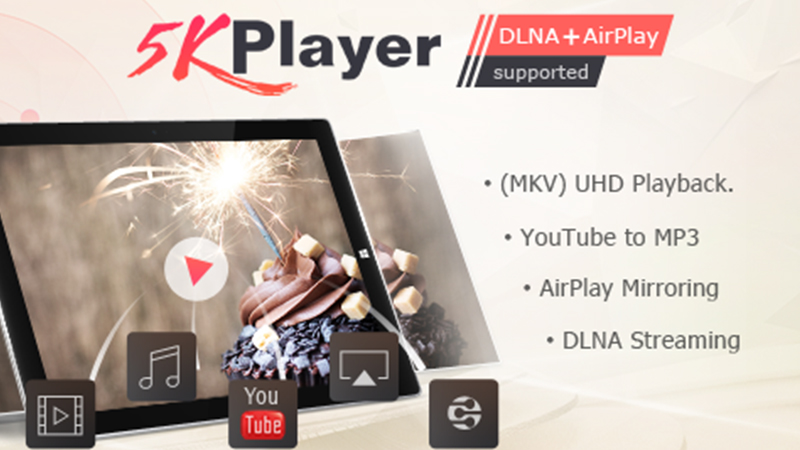 Ứng dụng  5KPlayer