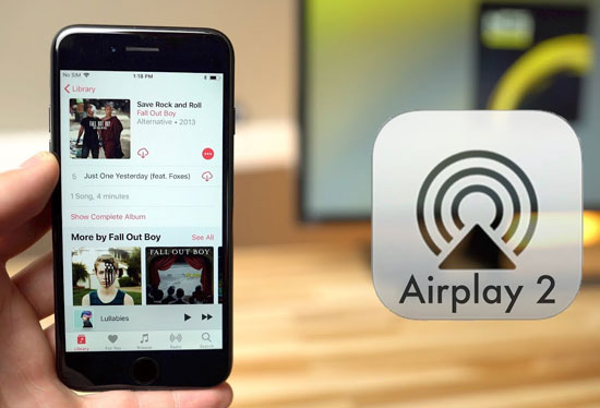 Apple AirPlay 2 là gì?