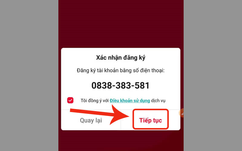 Ấn Tiếp tục để xác nhận số điện thoại