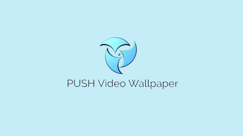 Tải file cài đặt Push Video Wallpaper
