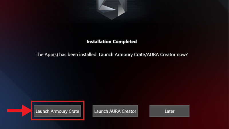Nhấn chọn vào Launch Armoury Crate