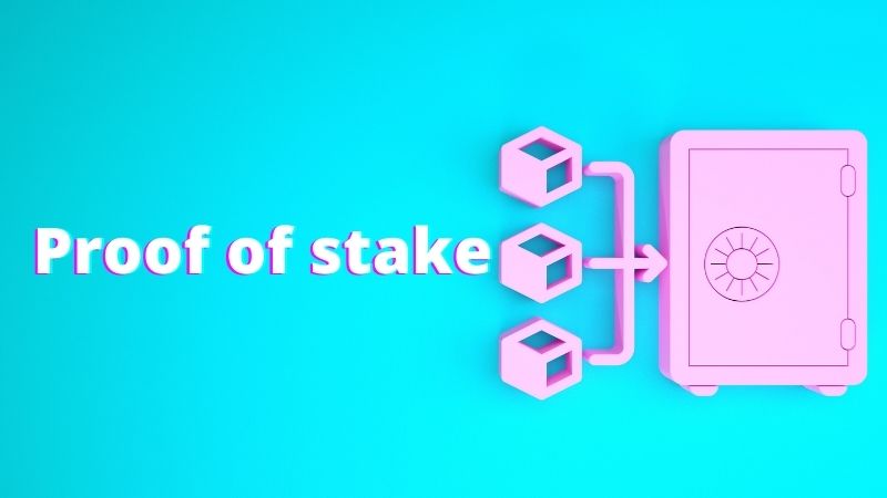 Proof of stake