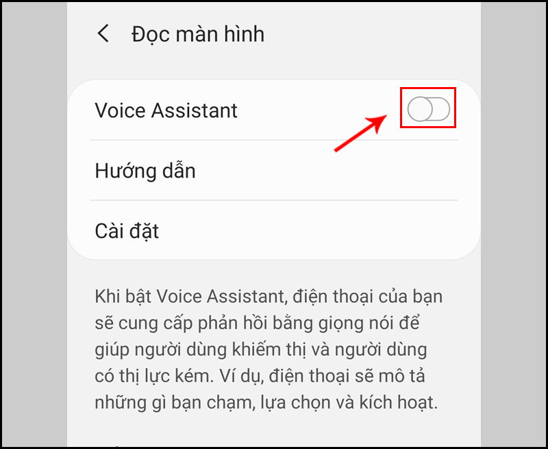 Bật Talkback/Voice Assistant