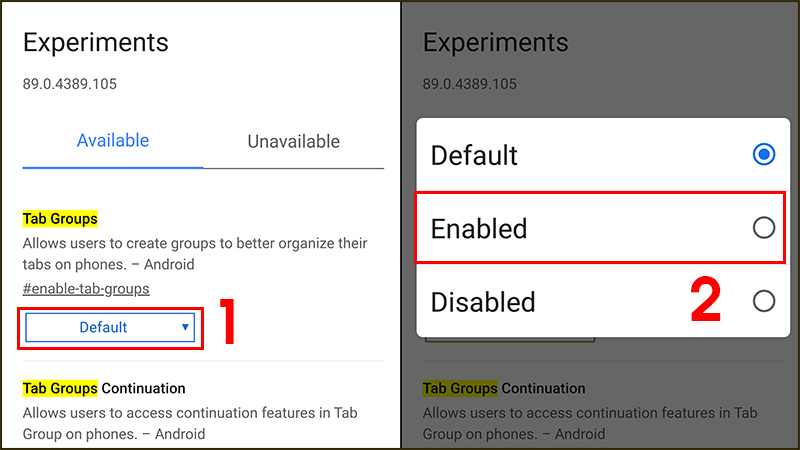 Đổi Default sang Enable để kích hoạt Tab Groups