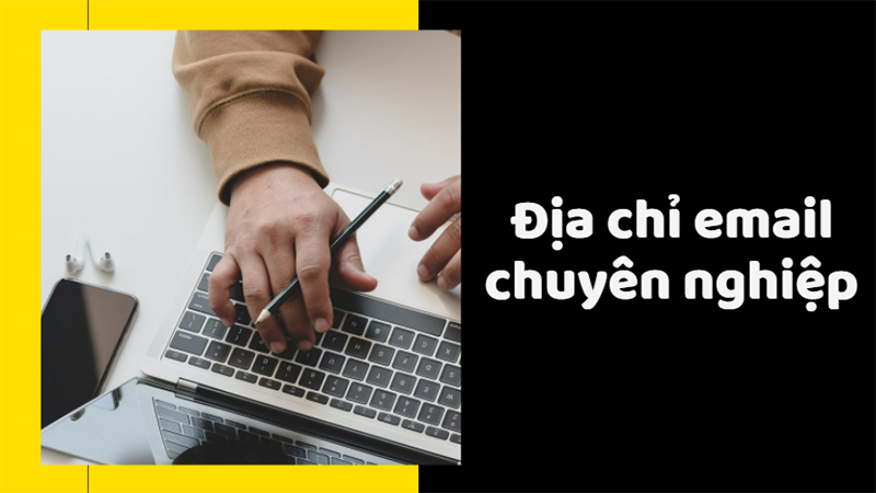 Tạo một địa chỉ email chuyên nghiệp